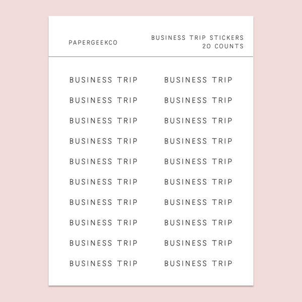 Business Trip Clear Stickers - PapergeekCo