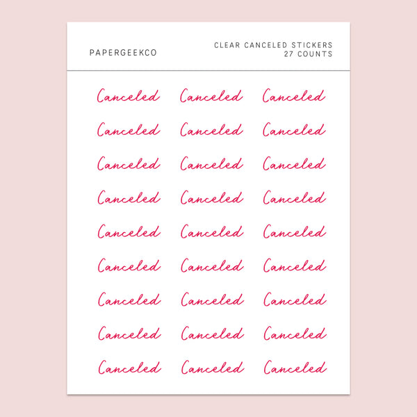 Canceled Stickers - Clear Stickers - PapergeekCo